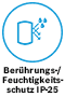 Berührungs-/Feuchtigkeitsschutz IP-25