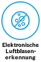 Elektronische Luftblasenerkennung